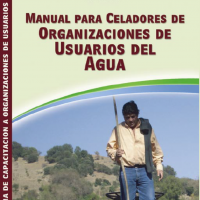 Manual para Celadores de Organizaciones de Usuarios del Agua